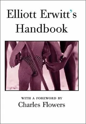 Elliott Erwitt's Handbook By Erwitt Elliott • $11.77