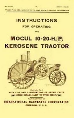 International Harvester Mogul 10-20 HP Kerosene Tractor Operators Part Manual IH • $15.67