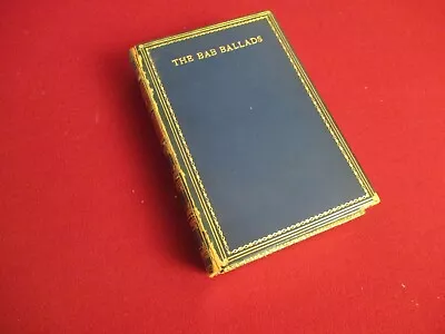 The Babs Ballad By W.S. Gilbert (1929) Sangorski & Sutcliffe Of London Binding • $75