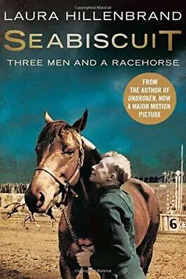 Seabiscuit: Three Men And A Racehorse • £3.50