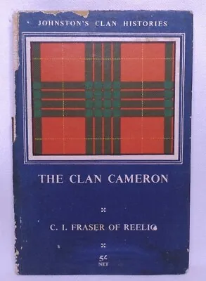 1953 1st Ed Clan Cameron Johnstons Histories Fraser Reelig Map Tartan Hardcover • $9.99