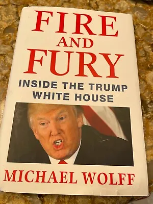 $9.87 • Buy Fire And Fury Inside The Trump White House New Hardcover Book Michael Wolf Storm
