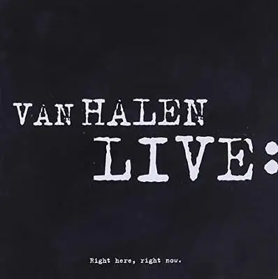 Live: Right Here Right Now - Audio CD By VAN HALEN - VERY GOOD • $5.98