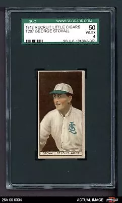 1912 T207 George Stovall   Browns SGC 4 - VG/EX 26A 00 0334 • $255