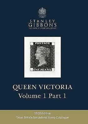 SPECIALISED VOLUME 1 QUEEN VICTORIA: Part 1 By Stanley Gibbons (Paperback 2020) • £44.84