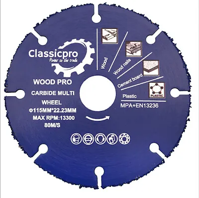 £12.50 • Buy Classicpro Carbide Multi Purpose Wood/Plastic Cutting Disc Blade 115mm 4.5  UK