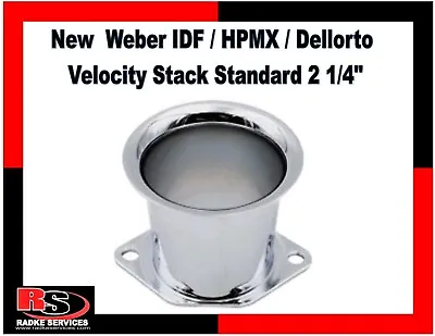 VW New Replacement Velocity Stack For Weber IDF /HPMX / Dellorto DRLA Std 2 1/4  • $13.50