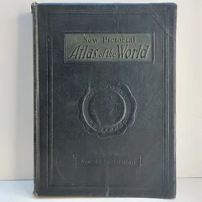 New Pictorial Atlas Of The World Leather Bound George Wharton James Vintage 1926 • $32.78