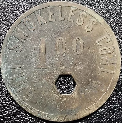 $5.95 • Buy Trade Token ~ Gulf Smokeless Coal Co. ~ Tams, W.va. ~ $1 In Merchandise