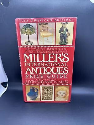 Miller's International Antiques Price Guide 1986 Judith Miller • $7.99