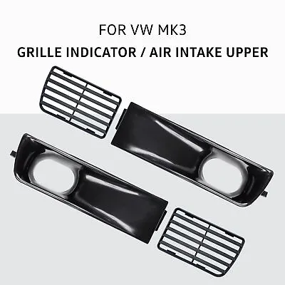 $73.30 • Buy Grille Indicator Air Intake Upper Bumper For VW MK3 Golf Jetta Vento GTI VR6 TDI