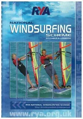 RYA National Windsurfing Scheme Syllabus And Logbook • £5.49