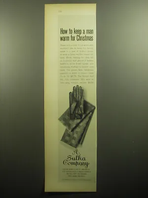 1958 A. Sulka Gloves And Muffler Ad - How To Keep A Man Warm For Christmas • $19.99
