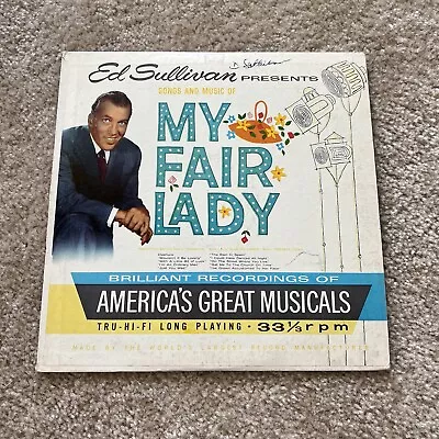 *Signed? (Unverified) Ed Sullivan~ BroadwaySongs And Music Of My Fair Lady • $40