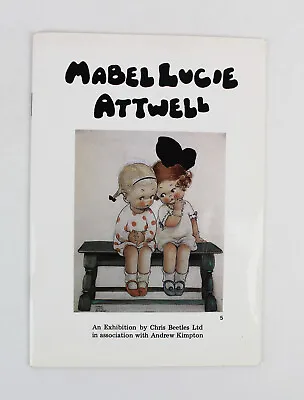 MABEL LUCIE ATTWELL Exhibition Catalogue Chris Beetles Pictures Artwork Art • £7.99