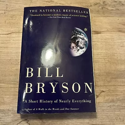 A Short History Of Nearly Everything By Bill Bryson • $11.56