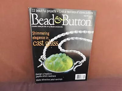 Bead & Button Magazine Issue 32 August 1999 • $5.99