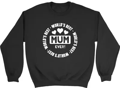 World's Best Mum Ever Ladies Womens Jumper Sweatshirt • $19.88