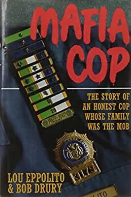 Mafia Cop : The Story Of An Honest Cop Whose Family Was The Mob H • $7.93