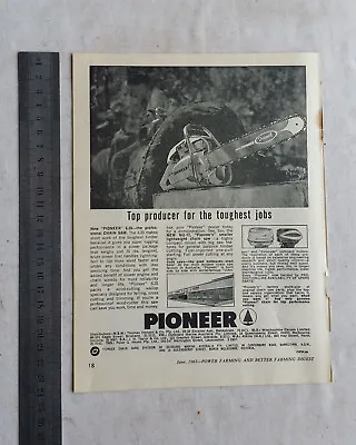 Pioneer Chain Saw Advertisement From A 1963 Farming Magazine • $10