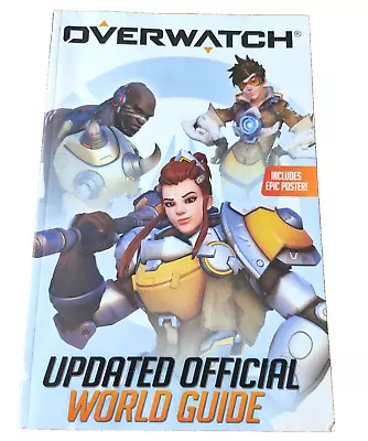 Overwatch Updated Official World Guide Video Game Guide Book Xbox Playstation PC • $12.85