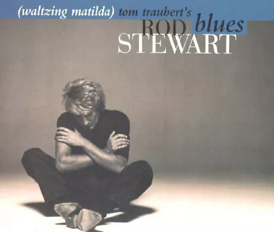 Rod Stewart - Tom Traubert's Blues (Waltzing Matilda) (CD Single) • £10.99