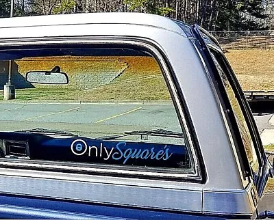 Only Squares Sticker Decal For Squarebody Gm Gmc Sierra Chevrolet Silverado C10 • $10.99