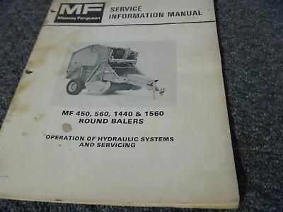 Massey Ferguson MF 450 Baler HYDRAULIC SYSTEM Operator & Service Repair Manual • $209.30