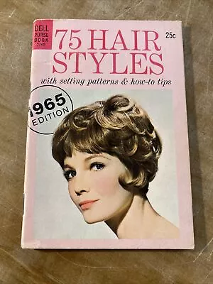 75 HAIR STYLES -1965 Edition -Dell Purse Book -Booklet -Vintage • $39.95