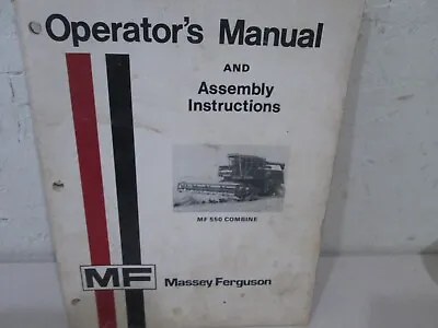 Massey Ferguson 550 Combine Operators Original Manual 1448-472-M2 • $42.50