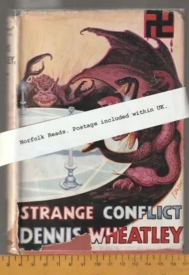 £195 • Buy Dennis Wheatley.  Strange Conflict. First Edition (1941) Hutchinson. 