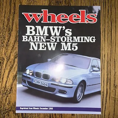 1999 Bmw M5 E39 Wheels Australia Official Magazine Launch Brochure • $39.99