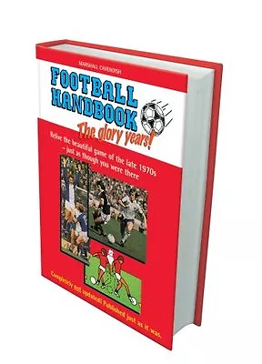 Football Handbook : The Glory Years • £3.50