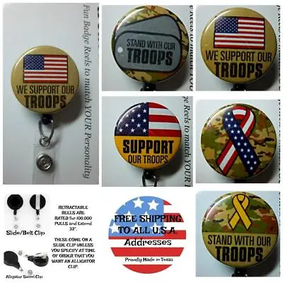 SUPPORT OUR TROOPS - Military ~ Retractable Reel ID Badge Holder U Pick Design • $10