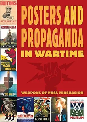 Posters And Propaganda In Wartime By Ruth Thomson And Daniel James Hardback The • £4.04