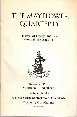 Henry G R White / The Mayflower Quarterly Vol 47 No 4 November 1981 • $17