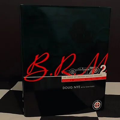 £75 • Buy Signed Doug Nye Brm Saga Of British Racing Motors Volume 2 1959-1965 Book P57 
