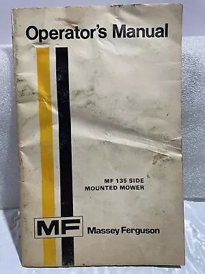 Massey Ferguson MF135 135 Side Mounted Mower Owners Operators Manual Service T/S • $9.99