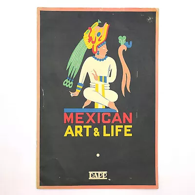 Mexican Art & Life: A Quarterly Illustrated Review 1937 DAPP • $66