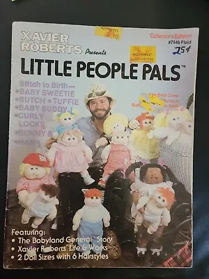 Xavier Roberts Presents Little People Pals PB 1982 Cabbage Patch • $9.95