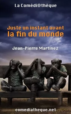 Juste Un Instant Avant La Fin Du Monde • $14.08