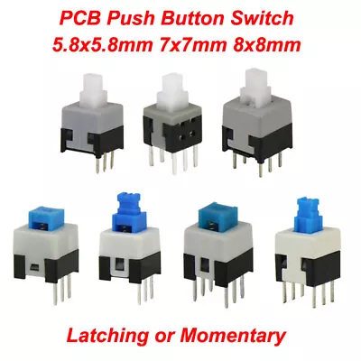 Push Button Switch DPDT Latching Or Momentary PCB 5.8x5.8mm7x7mm 8x8mm 8.5x8.5mm • $9.43