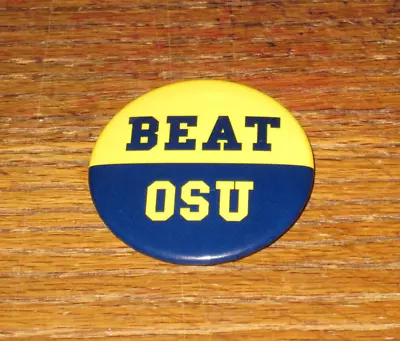 2023 Michigan V Ohio State Football Button - BEAT OSU - 2  • $9.95