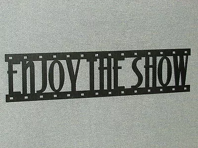 Enjoy The Show Film Strip Wood Wall Words Hanging Sign Art Decor Movie Reel • $29.95