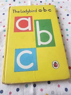 LADYBIRD BOOK ~ A-b-c ~ LEARN THE ALPHABET ~  1962 ~ 18P ~ V. GOOD COND • £7.99