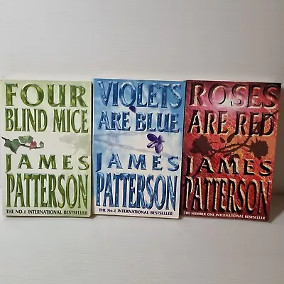 James Patterson Alex Cross Books Roses Are Red Violets Are BlueFour Blind Mice • £15.21