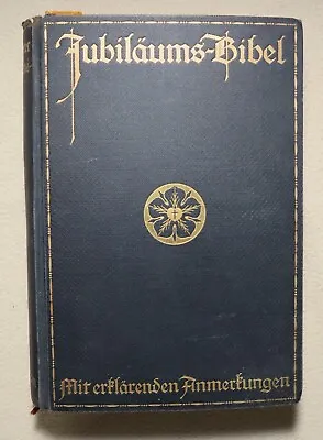 Jubilaums Bibel 1912 Martin Luther Stuttgart Alten Und Neuen Testaments • $125
