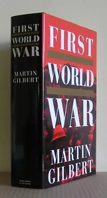 The First World War By Gilbert Martin Hardback Book The Cheap Fast Free Post • £4.27
