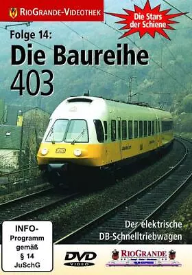 Stars Der Schiene Folge 14 Die Baureihe 403 • £17.31