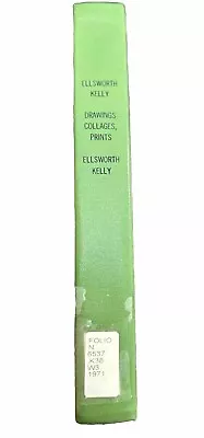 ELLSWORTH KELLY; DRAWINGS COLLAGES PRINTS 1971 Hardcover • $116